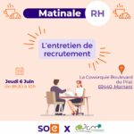 Matinale RH - L'entretien de recrutement